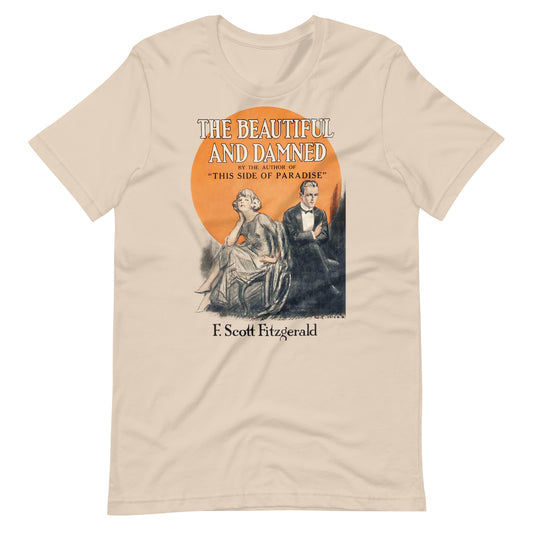 The Beautiful and the Damned First Edition Unisex T-Shirt